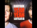 Bodyrox - Yeah Yeah (Instrumental) 
