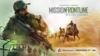 Rana Daggubati lives and trains like BSF jawans on Mission Frontline