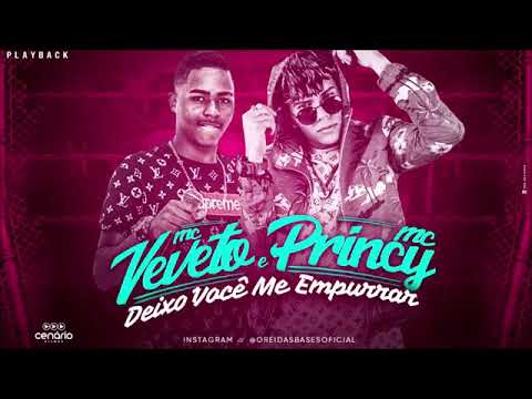 MC PRICY E MC VEVETO-DEIXA VOCE ME EMPURROR-PLAYBACK OFICIAL