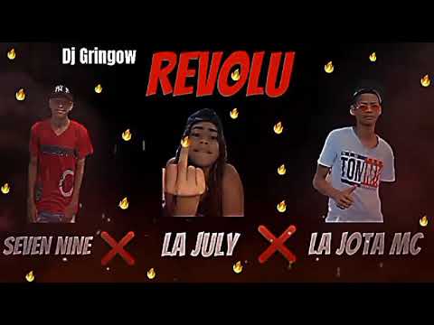 "Revolú" La Jota Mc ❌Seven Nine ❌La July ( Dj Gringow ) 😜🔥