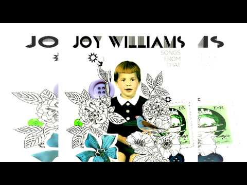 Joy Williams - Doesn't Get Better Than This *HQ*
