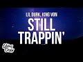 Lil Durk King Von Still Trappin Lyrics