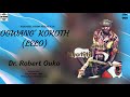 Dr Robert Ouko OGWANG KOKOTH LELO