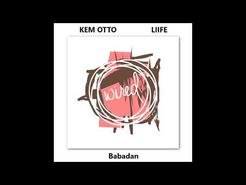 Kem Otto, Liife   Babadan Original Mix