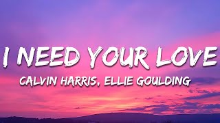 Download lagu Calvin Harris, Ellie Goulding - I Need Your Love (Lyrics) mp3 Download lagu Calvin Harris, Ellie Goulding - I Need Your Love (Lyrics) mp3