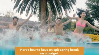 How to Have an Epic Spring Break on a Budget: Tips for College Students