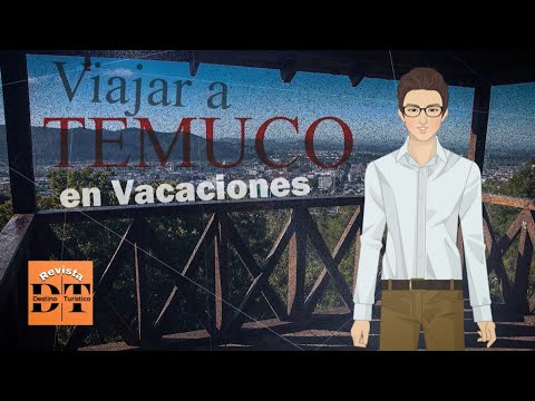 TURISMO EN CHILE - Comuna de Temuco