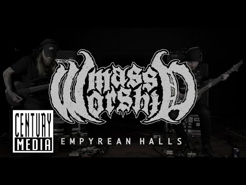 MASS WORSHIP - Empyrean Halls (GUITAR PLAYTHROUGH)