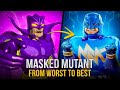 Ranking Every Verison of the Masked Mutant from Worst to Best