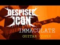 DESPISED ICON - Immaculate (Guitar Cover)