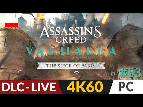 Assassin's Creed Valhalla PL 🌄 odc.3 - DLC: Oblężenie Paryża 🪓 Gdzie jest król?