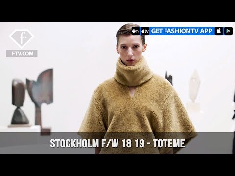 Toteme Stockholm Fashion Week Fall Ready-To-Wear 2018 | FashionTV | FTV