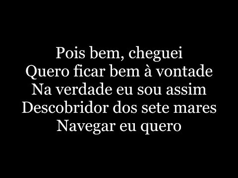 Tim Maia - O Descobridor Dos Sete Mares (letra)