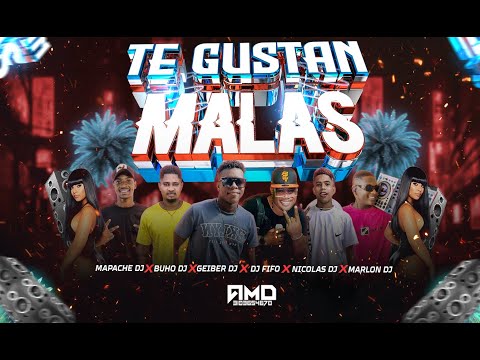 Te Gustan mala ➕Geiber Dj ➕ Dj fifo ➕ Marlon ➕ Dj Buho Dj ➕ Nicolas Dj ➕ Mapache Dj