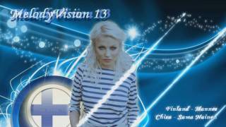 MelodyVision 13 - FINLAND - Chisu - &quot;Sama Nainen&quot;