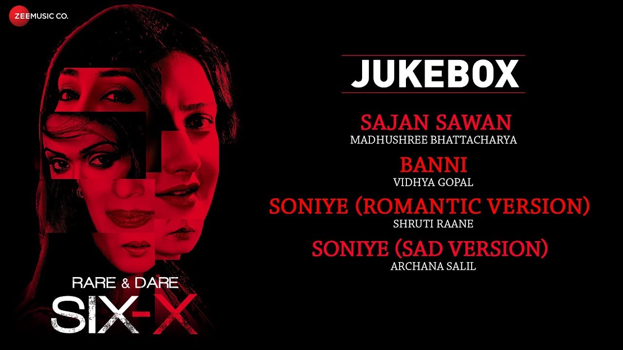 Soniye (Sad Version) Lyrics  | Rare And Dare Six-X | Sofia Hayat, Riya Sen | Archana Salil | Bharat Menaria, Hitarth