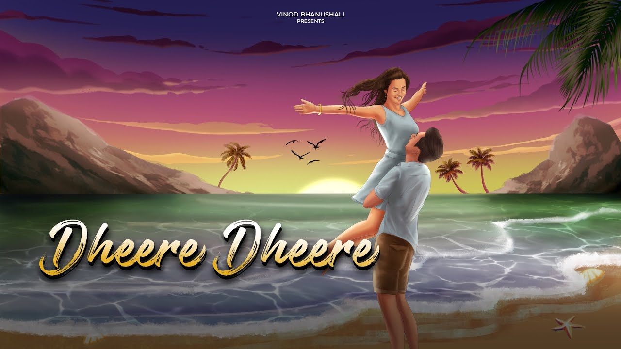 Dheere Dheere Lyrics | Aasa Singh, Shruti Rane