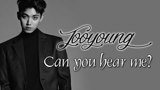 Jooyoung - Can you hear me? [Sub.Esp + Han + Rom]
