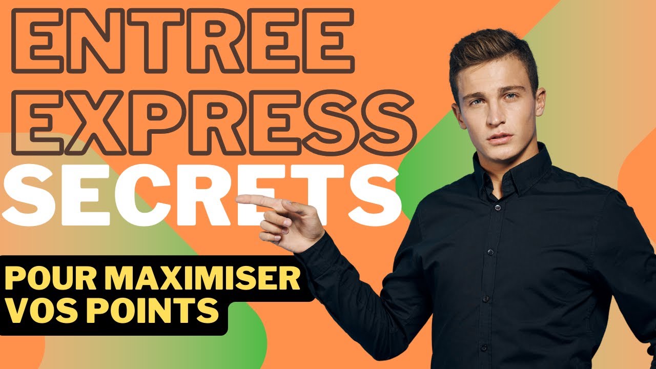 Entrée Express: Les points nécessaires pour décrocher votre visa!