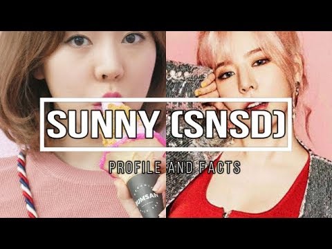 (SNSD) Sunny Profile and Facts [KPOP]