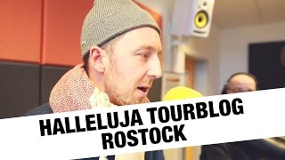 Audio88 & Yassin – Halleluja Tourblog #2 – ROSTOCK
