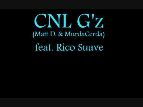 CNL G'z Feat. Rico Suave - No One Flya