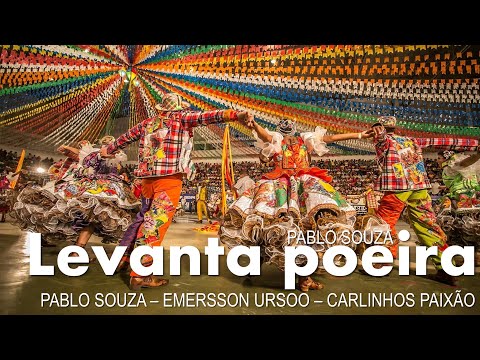 Levanta Poeira (Pablo Souza - Emersson Ursoo - Carlinhos Paixão) - Emersson Ursoo