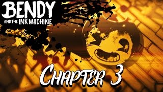 Bendy & The Ink Machine Chapter 3 | Fan Trailer
