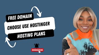 Get a Free Domain: How to Choose and Use Hostinger Hosting Plans