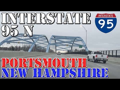 I-95 North - New Hampshire - ENTIRE STATE - Portsmouth - 4K Highway Drive