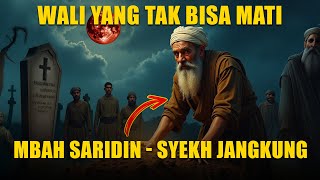 Download lagu SYEKH JANGKUNG, WALI YANG TAK BISA MATI! KISAH MISTIS MBAH SARIDIN BIKIN MERINDING mp3
