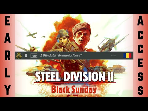 1. Blindata "Romania Mare" | NEW  Black Sunday DLC Divisions | Steel Division 2