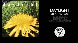 Daylight - Youth No More (Official Audio)