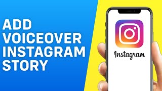 How to Add Voiceover to Instagram Story - Quick and Easy