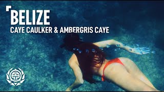 Belize | Caribbean Paradise of Caye Caulker & Ambergris Caye | Travel 🇧🇿