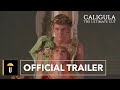 Caligula The Ultimate Cut Official Trailer