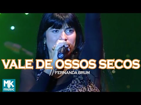 Vale Ossos Secos - Fernanda Brum