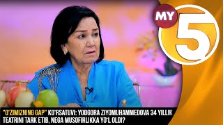 "O‘zimizning gap":Yodgora Ziyomuhammеdova 34 yillik tеatrini tark etib, nega musofirlikka yo‘l oldi?
