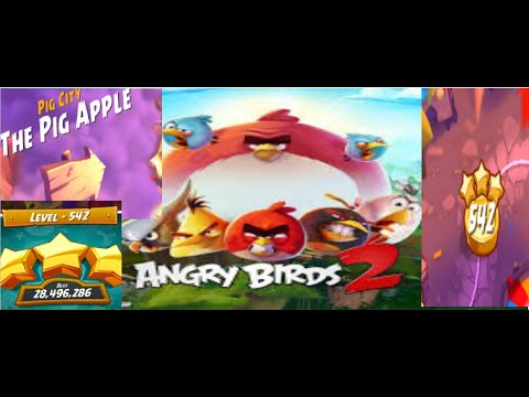 Angry Birds 2 | Map levels | level 542-The Pig Apple | with Bubbles