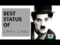 Charlie Chaplin Whatsapp Status
