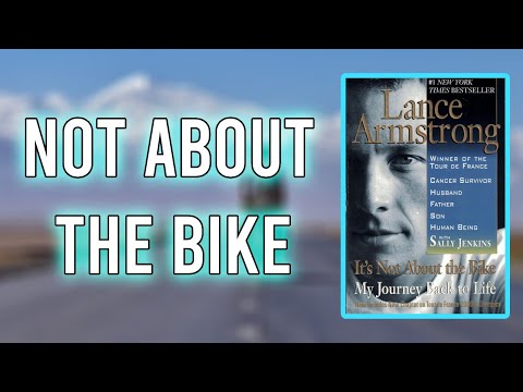 "It's Not About the Bike: My Journey Back to Life" By Lance Armstrong