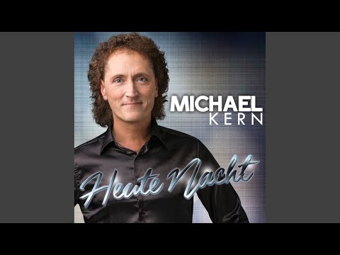 Heute Nacht - Michael Kern