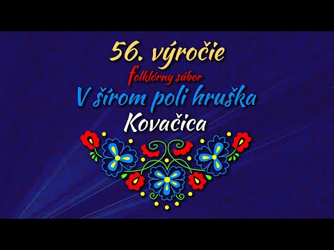 Folklórny súbor V šírom poli hruška - 56. výročie folklórneho súboru 2019