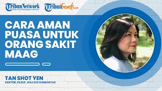 Punya Penyakit Maag tapi Ingin Puasa? Ini Cara Aman Puasa untuk Orang yang Punya Penyakit Kronis