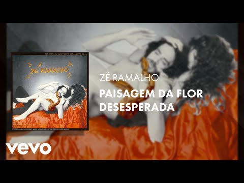 Paisagem da Flor Desesperada - Zé Ramalho