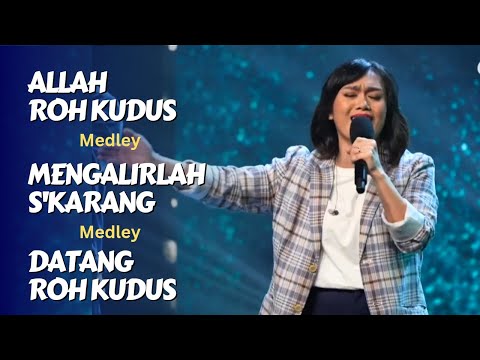 Allah Roh Kudus medley Mengalirlah Sekarang, Datang Roh Kudus | GMS Live - Ezra Lewina