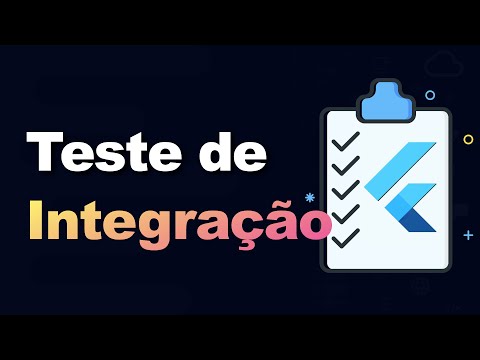 Flutter - Teste de Integração (Integration Test ou E2E Flutter)