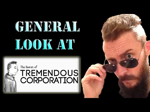 A General Look @ The Secret of Tremendous Corporation !!  [1080p HD PC Gameplay]