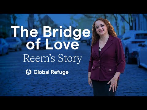 The Bridge of Love | Reem's Story