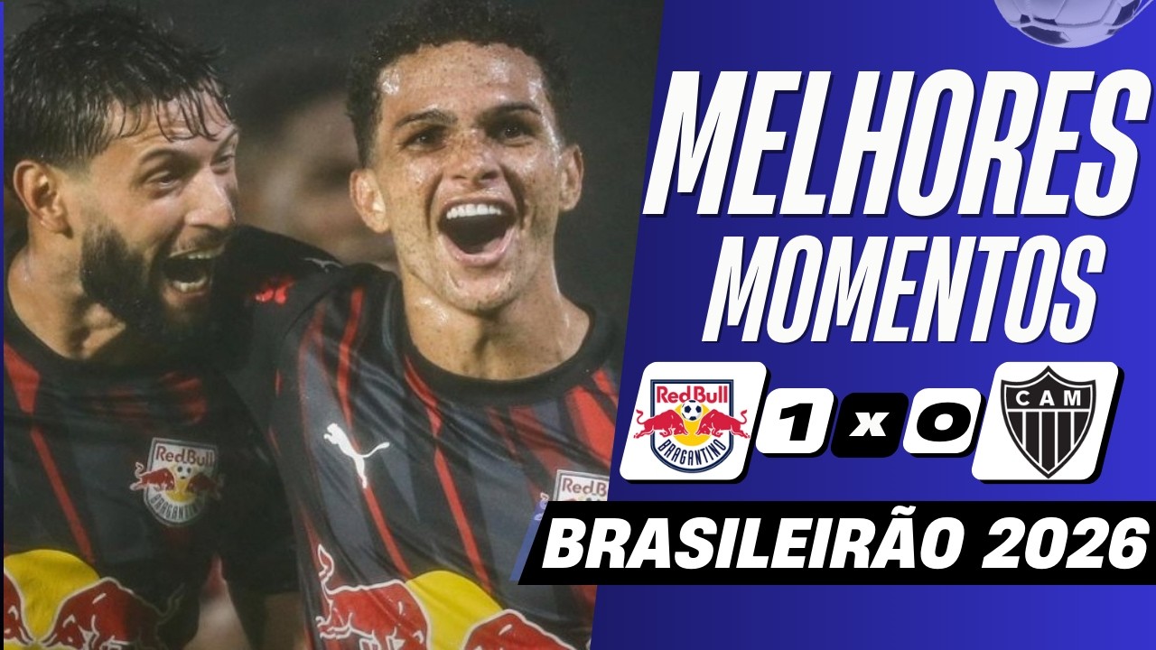 Red Bull Bragantino vs Atlético Mineiro Highlights